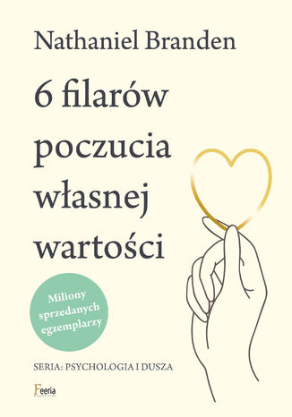 6 filarów poczucia własnej wartości Nathaniel Branden - okladka książki