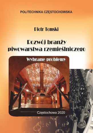 Rozwój branży piwowarstwa rzemieślniczego Piotr Tomski - okladka książki