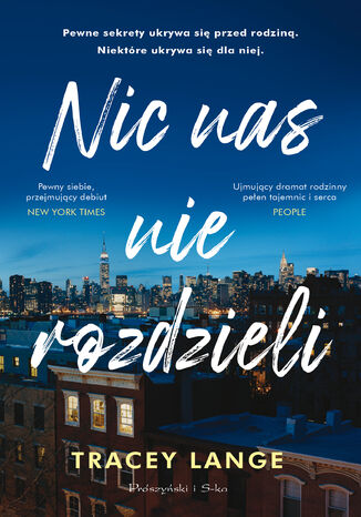 Nic nas nie rozdzieli Tracey Lange - okladka książki