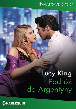 Podróż do Argentyny Lucy King - okladka książki