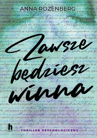 Zawsze będziesz winna Anna Rozenberg - okladka książki