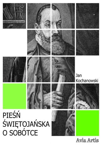 Pieśń świętojańska o Sobótce Jan Kochanowski - okladka książki