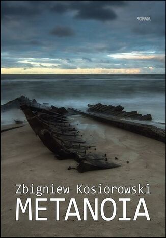 Metanoia Zbigniew Kosiorowski - okladka książki