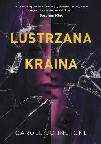 Lustrzana Kraina Carole Johnstone - okladka książki