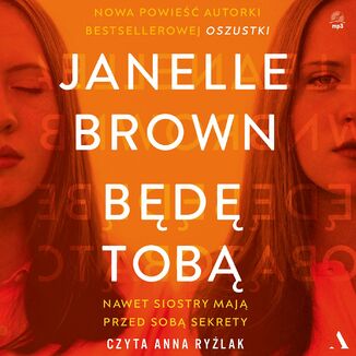 Będę tobą Janelle Brown - audiobook MP3