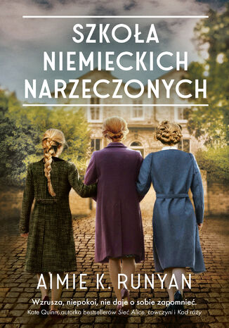 Szkoła niemieckich narzeczonych Aimie K. Runyan - okladka książki