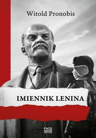 Imiennik Lenina Witold Pronobis - okladka książki