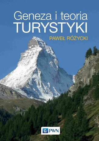 Geneza i teoria turystyki Paweł Różycki - okladka książki