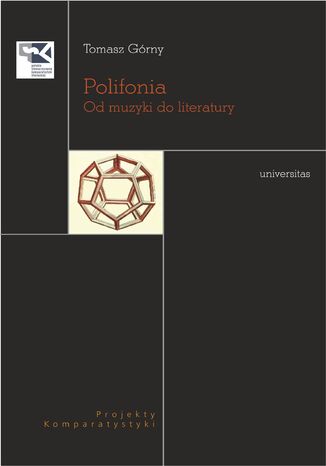 Polifonia. Od muzyki do literatury Tomasz Górny - okladka książki