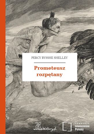 Prometeusz rozpętany Percy Bysshe Shelley - okladka książki