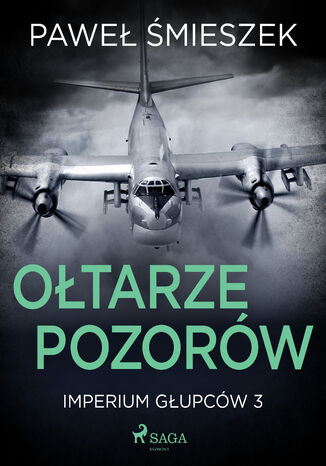 Ołtarze Pozorów Paweł Śmieszek - okladka książki