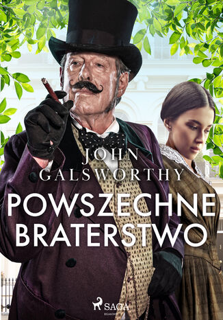 Powszechne braterstwo John Galsworthy - okladka książki