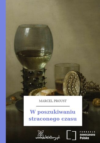 W poszukiwaniu straconego czasu Marcel Proust - okladka książki