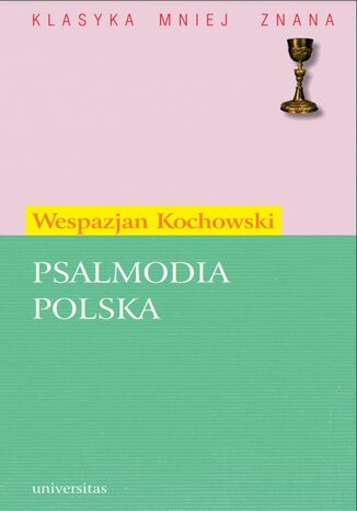 Psalmodia polska Wespazjan Kochowski - okladka książki