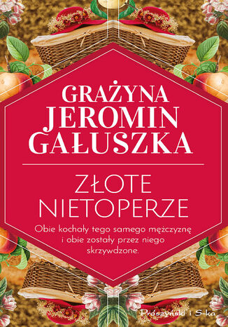 Złote nietoperze Grażyna Jeromin-Gałuszka - okladka książki