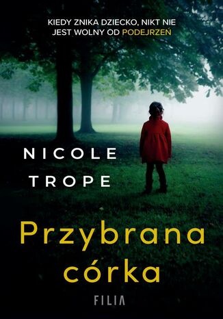 Przybrana córka Nicole Trope - okladka książki