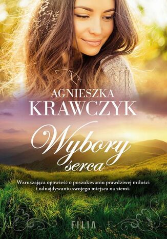 Wybory serca Agnieszka Krawczyk - okladka książki