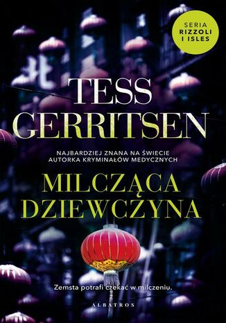 MILCZĄCA DZIEWCZYNA Tess Gerritsen - okladka książki