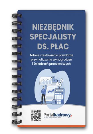 Niezbędnik specjalisty ds. płac Tabele i zestawienia przydatne przy rozliczaniu wynagrodzeń i świadczeń pracowniczych Praca zbiorowa - okladka książki