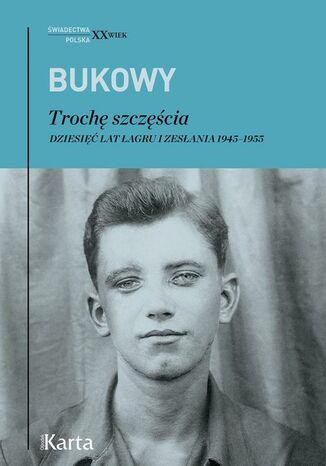 Trochę szczęścia Tadeusz Bukowy - okladka książki