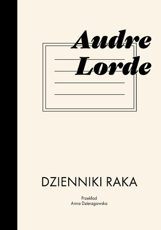 Dzienniki raka Audre Lorde - okladka książki