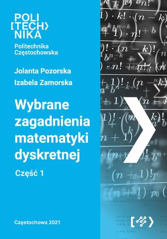 Wybrane zagadnienia matematyki dyskretnej Jolanta Pozorska, Izabela Zamorska - okladka książki