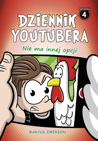 Dziennik Youtubera. Nie ma innej opcji (t.4) Marcus Emerson - okladka książki