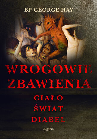 Wrogowie zbawienia bp. George Hay - okladka książki