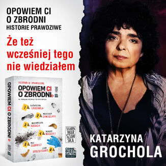 Opowiem ci o zbrodni 5. Że też wcześniej tego nie wiedziałem Katarzyna Grochola - audiobook MP3