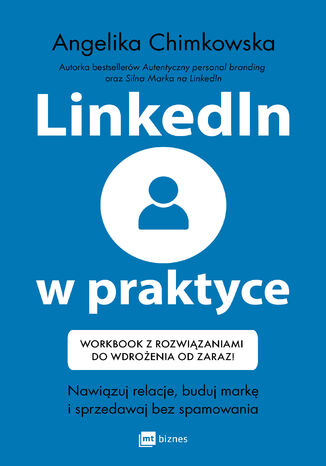 LinkedIn w praktyce Angelika Chimkowska - okladka książki