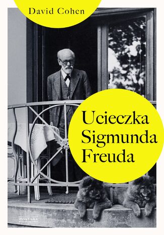 Ucieczka Sigmunda Freuda David Cohen - okladka książki