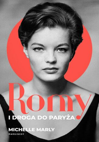 Romy i droga do Paryża Michelle Marly - okladka książki