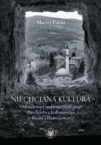 Niechciana kultura Maciej Falski - okladka książki