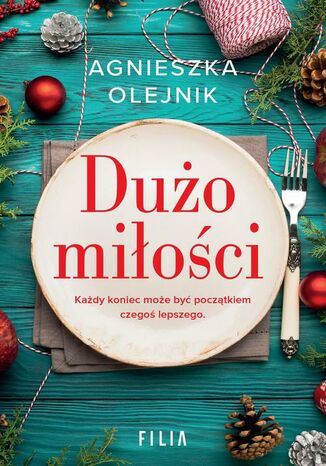 Dużo miłości Agnieszka Olejnik - audiobook CD
