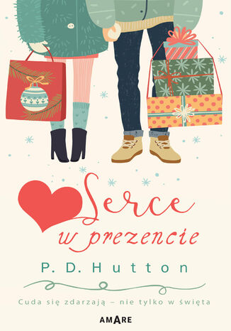 Serce w prezencie P. D. Hutton - okladka książki