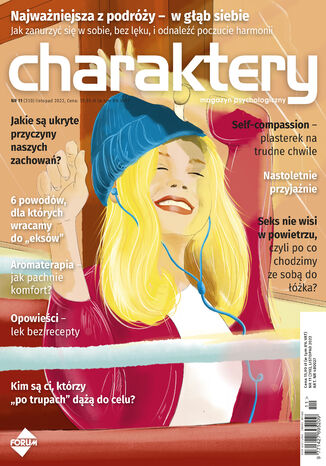 Charaktery 11/2022 Natalia de Barbaro, prof. Philip Zimbardo, prof. dr hab. Maria Beisert, prof. dr hab. Jacek Bomba, Jacek Dehnel, dr Paulina Małochleb, Anna Czarnecka, prof. dr hab. Tomasz Maruszewski, Anna Brytek-Matera, dr Ewa Dobiała, dr hab. Katarzyna Waszyńska, prof. nadzw. dr hab. Agnieszka Wilczyńska - okladka książki