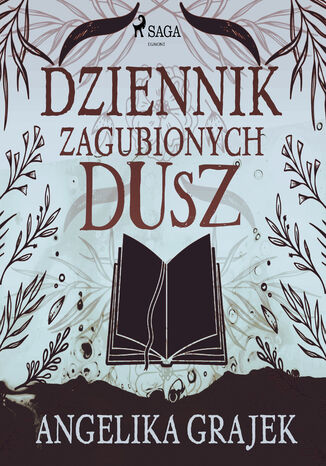 Dziennik zagubionych dusz Angelika Grajek - audiobook MP3