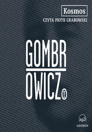 Kosmos Witold Gombrowicz - audiobook MP3