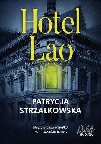 Hotel Lao Patrycja Strzałkowska - okladka książki