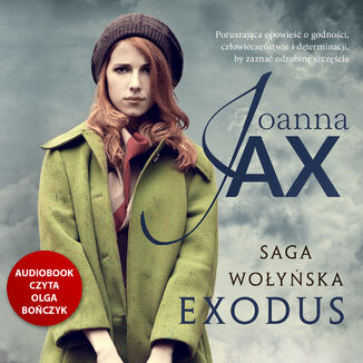 Saga wołyńska. Exodus Joanna Jax - audiobook MP3