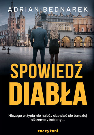 Spowiedź diabła. Kuba Sobański. Tom 3 Adrian Bednarek - okladka książki