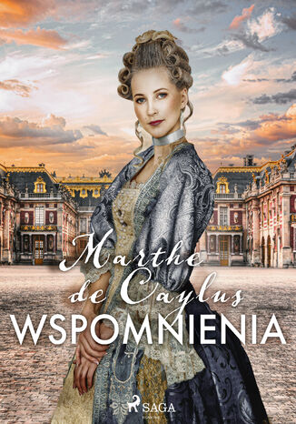 Wspomnienia Marthe de Caylus - okladka książki