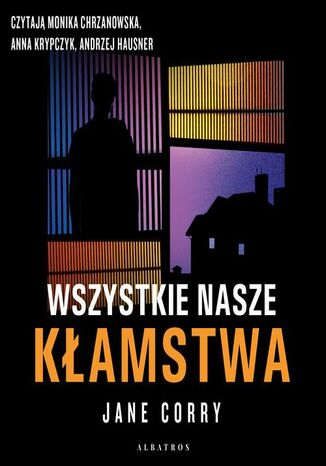 WSZYSTKIE NASZE KŁAMSTWA Jane Corry - audiobook MP3