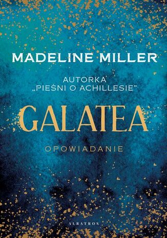 GALATEA Madeline Miller - okladka książki