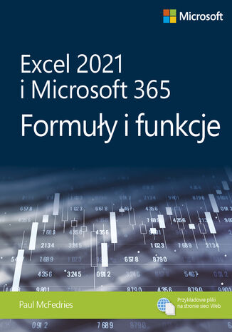 Excel 2021 i Microsoft 365: Formuły i funkcje Paul McFedries - okladka książki