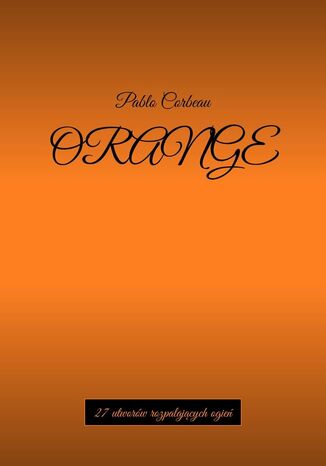 Orange Pablo Corbeau - okladka książki