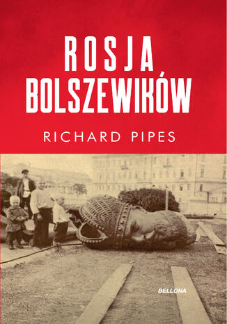 Rosja bolszewików Richard Pipes - okladka książki