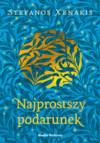 Najprostszy podarunek Stefanos Xenakis - okladka książki