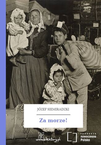 Za morze! Józef Siemiradzki - okladka książki