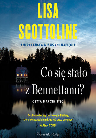 Co się stało z Bennettami ? Lisa Scottoline - audiobook MP3